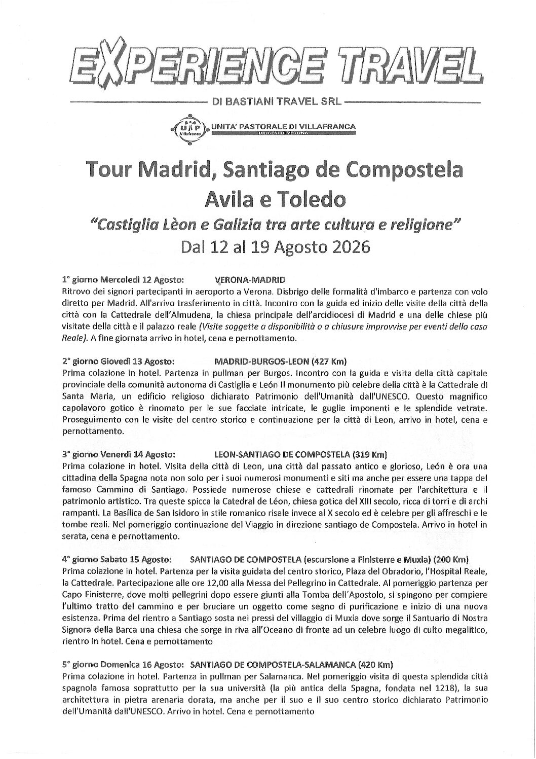 PELLEGRINAGGIO MADRID, SANTIAGO, AVILA, TOLEDO
